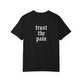 Trust the Pain